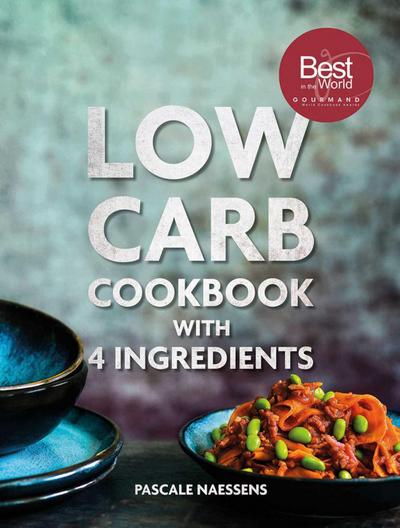 Low Carb Cooking with 4 Ingredients