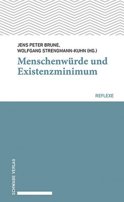 Menschenwürde und Existenzminimum