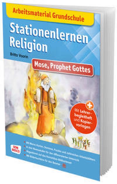 Stationenlernen Religion: Mose, Prophet Gottes