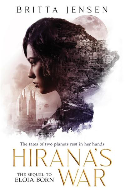 Hirana’s War