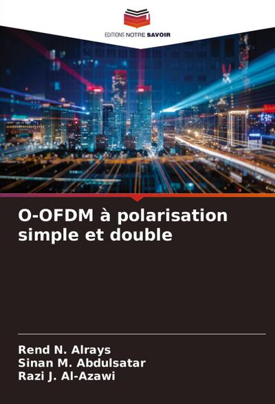 O-OFDM à polarisation simple et double