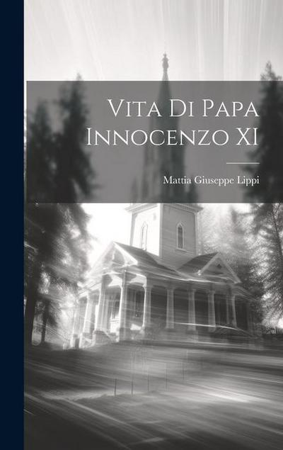 Vita Di Papa Innocenzo XI
