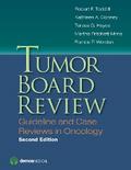 Tumor Board Review, Second Edition