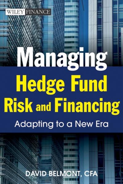 Managing Hedge Fund Risk and Financing