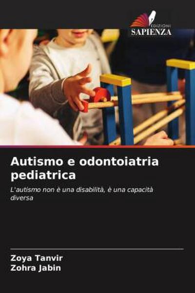 Autismo e odontoiatria pediatrica