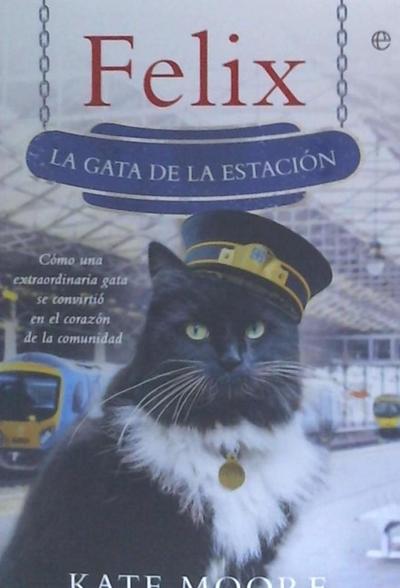 Felix : la gata de la estación