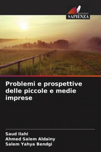 Problemi e prospettive delle piccole e medie imprese