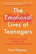 The Emotional Lives of Teenagers