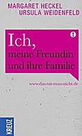 Ich, meine Freundin und ihre Familie: www.das-tut man-nicht.de