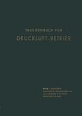 Taschenbuch für Druckluft-Betrieb