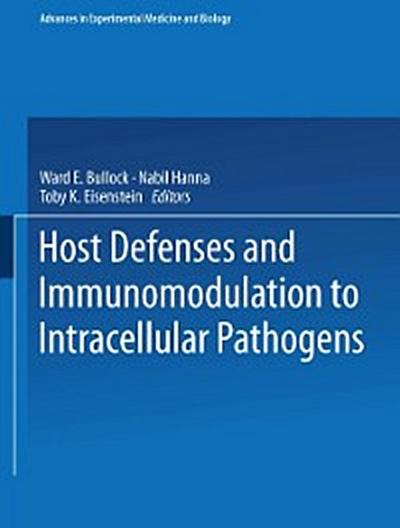 Host Defenses and Immunomodulation to Intracellular Pathogens