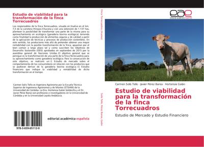 Estudio de viabilidad para la transformación de la finca Torrecuadros
