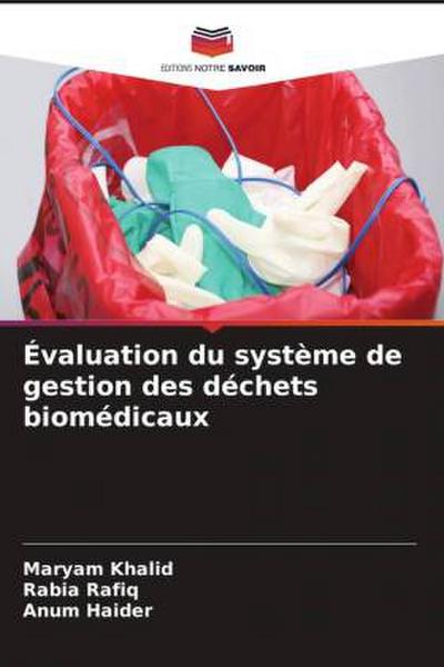 Évaluation du système de gestion des déchets biomédicaux