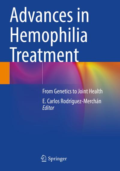 Advances in Hemophilia Treatment