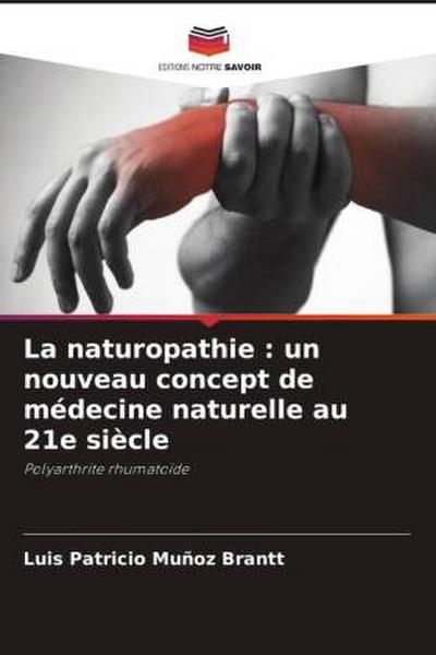 La naturopathie : un nouveau concept de médecine naturelle au 21e siècle