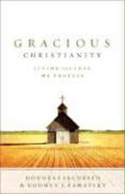 Gracious Christianity