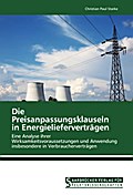 Die Preisanpassungsklauseln in Energielieferverträ