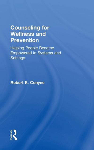 Counseling for Wellness and Prevention