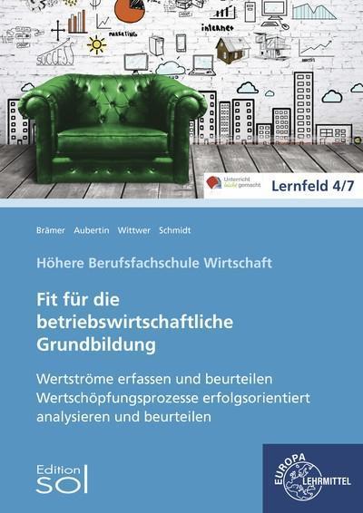 Werteströme erfassen und beurteilen; Wertschöpfungsprozesse erfolgsorientiert analysieren und beurteilen