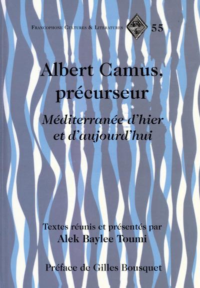 Albert Camus, précurseur
