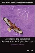 Operations and Production Systems with Multiple Ob