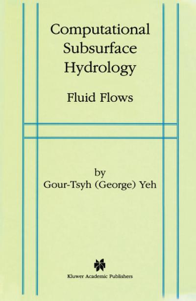 Computational Subsurface Hydrology