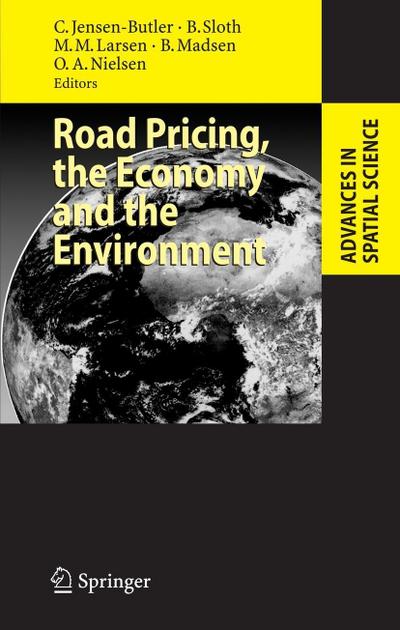 Road Pricing, the Economy and the Environment