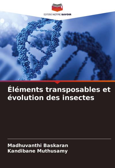 Éléments transposables et évolution des insectes
