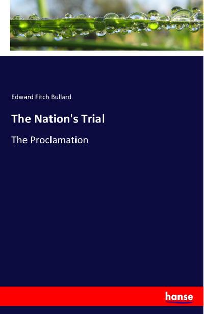 The Nation’s Trial