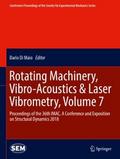 Rotating Machinery, Vibro-Acoustics & Laser Vi