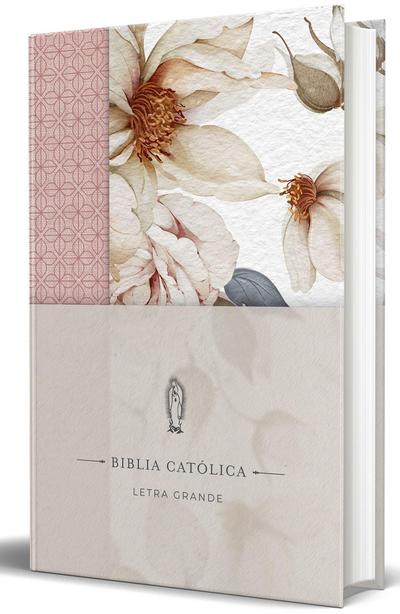 La Biblia Católica: Edición Letra Grande. Tapa Dura, Tela Rosada Con Flores / Catholic Bible. Hard Cover, Pink Cloth with Flowers