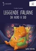 Leggende italiane da nord a sud (A2)