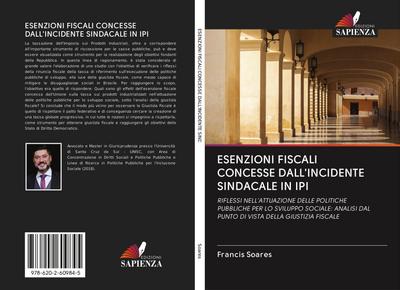 ESENZIONI FISCALI CONCESSE DALL’INCIDENTE SINDACALE IN IPI