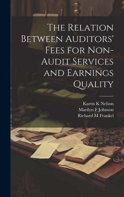 The Relation Between Auditors’ Fees for Non-audit Services and Earnings Quality