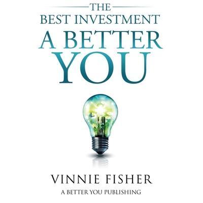 The Best Investment: A Better You