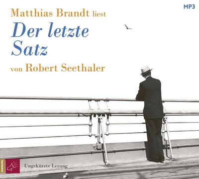 Seethaler, R: Der letzte Satz/MP3-CD
