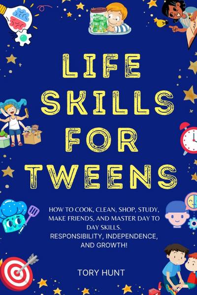 Life Skills for Tweens