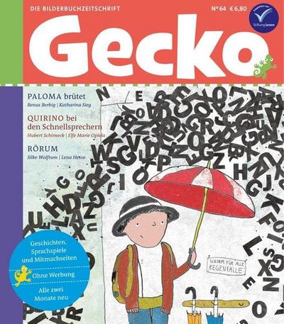 Gecko Kinderzeitschrift Band 64: Die Bilderbuchzeitschrift