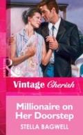 Millionaire on Her Doorstep (Mills & Boon Vint