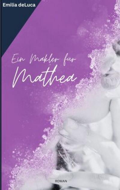 Ein Makler für Mathea