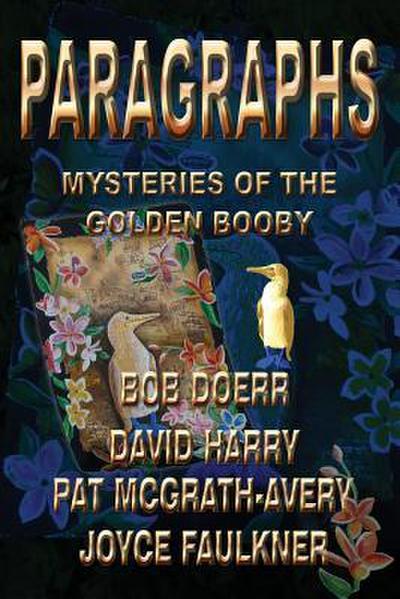 Paragraphs: Mysteries of the Golden Booby