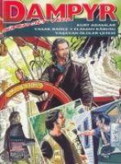 Dampyr Süper Cilt 7; Kurt Adamlar