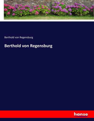 Berthold von Regensburg