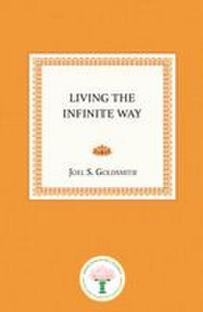 Living the Infinite Way