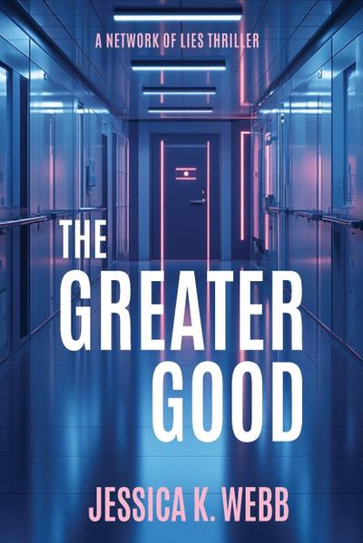 The Greater Good