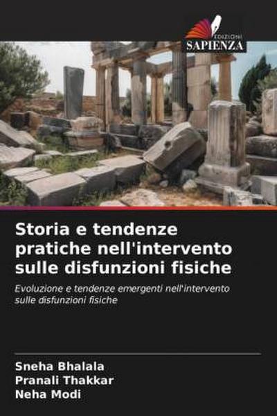 Storia e tendenze pratiche nell’intervento sulle disfunzioni fisiche