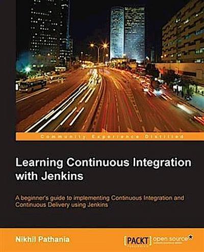 Learning Continuous Integration with Jenkins