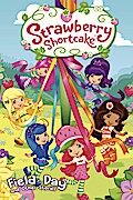 Strawberry Shortcake: Field Day and Other Short Stories