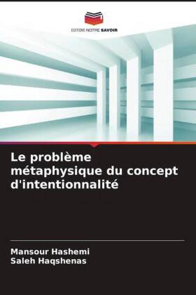 Le problème métaphysique du concept d’intentionnalité