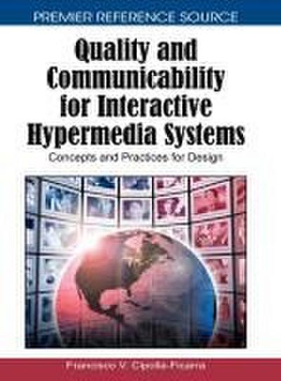 Quality and Communicability for Interactive Hypermedia Systems